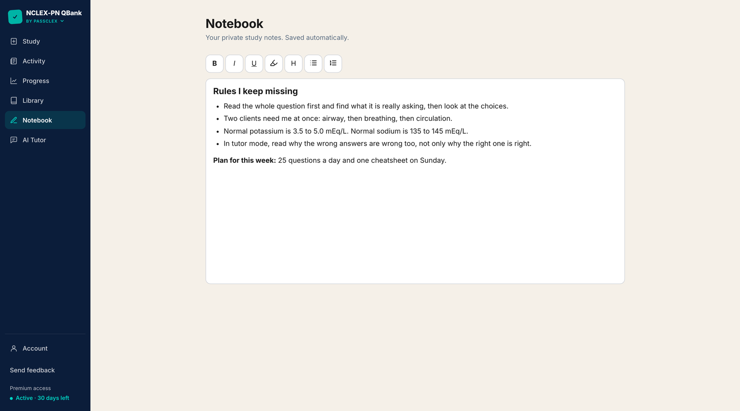 The Notebook page of the NCLEX-PN QBank: a private study note titled Rules I keep missing, with a short bulleted list of reminders and a plan for the week, above the line Saved automatically.